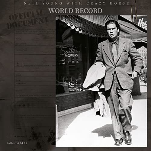 Neil Young with Crazy Horse/World Record@2CD