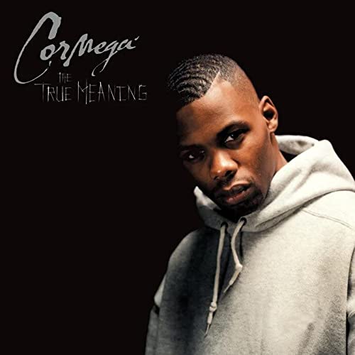 Cormega/The True Meaning (Milky Clear Vinyl)