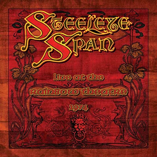 Steeleye Span/Live At The Rainbow Theatre@Amped Exclusive