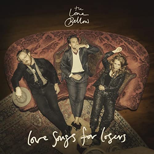 Lone Bellow/Love Songs For Losers@Amped Exclusive