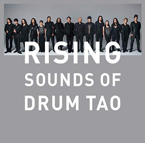 Drum Tao/Rising: Sounds Of Drum Tao