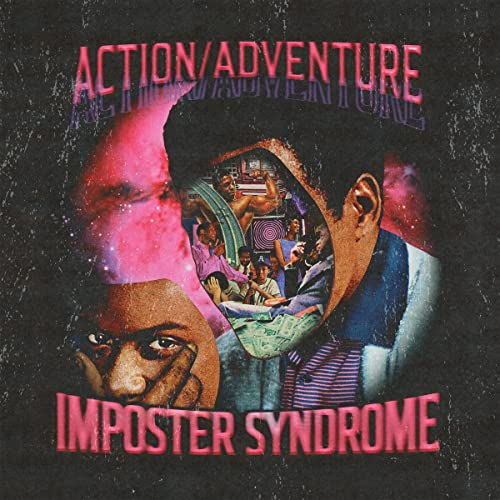 Action/Adventure/Imposter Syndrome
