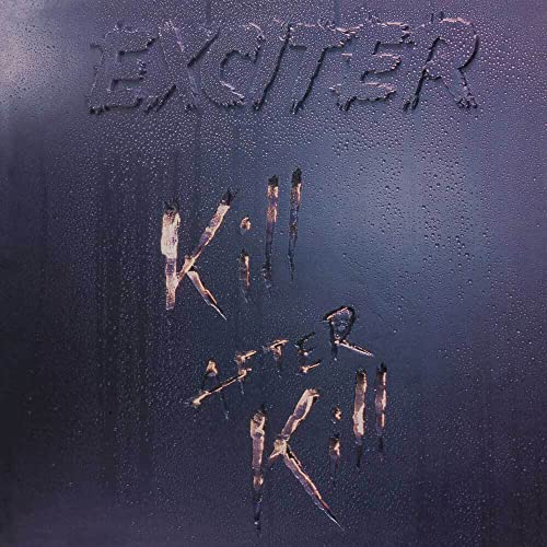 Exciter/Kill After Kill