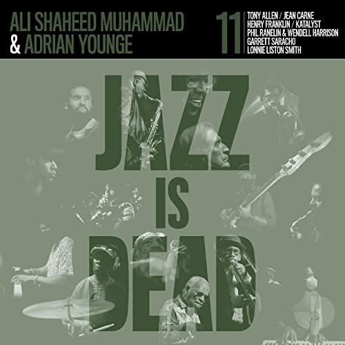 Adrian Younge & Ali Shaheed Muhammad/Jazz Is Dead 011 (GREEN VINYL)