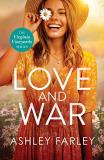 Ashley Farley Love And War 