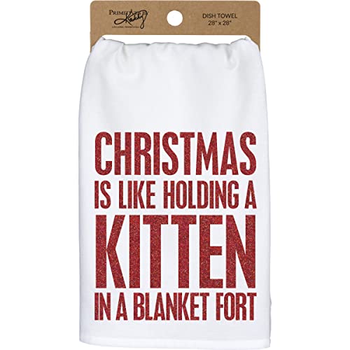 Primitives by Kathy Kitchen Towel-Christmas is Like Holding a Kitten in a Blanket Fort
