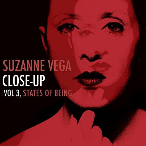 Suzanne Vega/Close-Up Vol 3, States Of Being