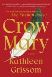 Kathleen Grissom Crow Mary 