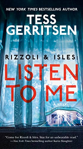 Tess Gerritsen/Rizzoli & Isles: Listen to Me