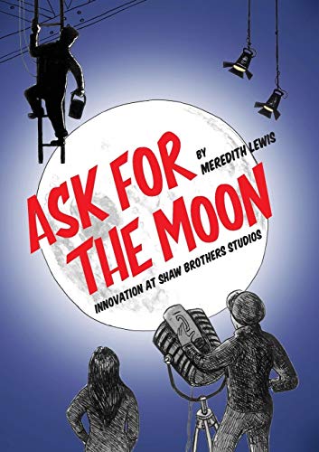 Ask For The Moon