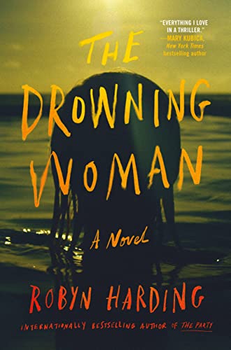 Robyn Harding The Drowning Woman 