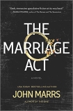 John Marrs The Marriage Act Original 