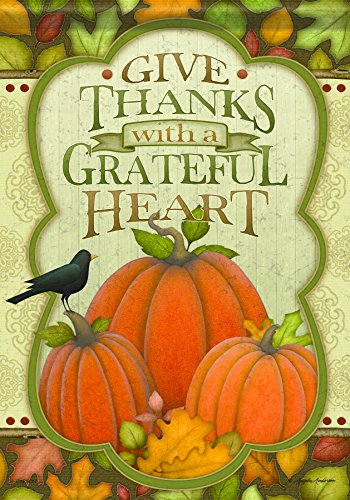 Carson Give Thanks with a Grateful Heart Thanksgiving Garden Flag