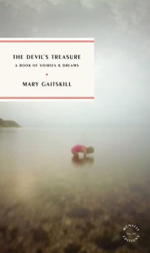 Mary Gaitskill The Devil's Treasure 