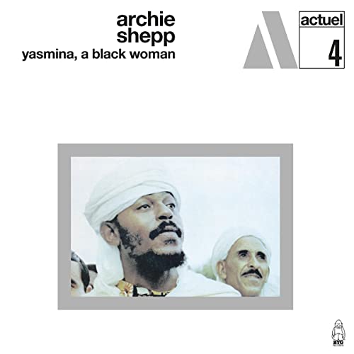 Archie Shepp/Yasmina, A Black Woman (White Marbled Vinyl)