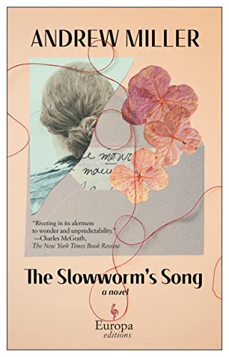 Andrew Miller/The Slowworm's Song