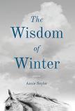 Annie Seyler The Wisdom Of Winter 