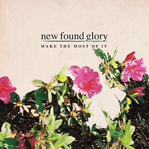 New Found Glory/Make The Most Of It@CD