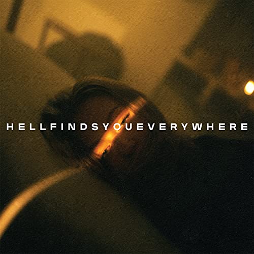 Thousand Below/Hell Finds You Everywhere