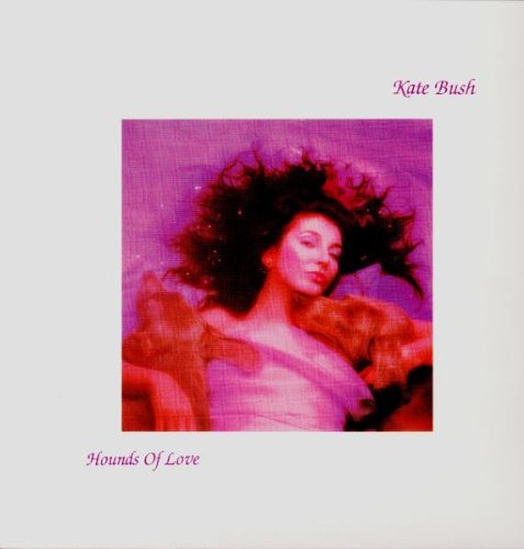 Kate Bush/HOUNDS OF LOVE@Hounds Of Love