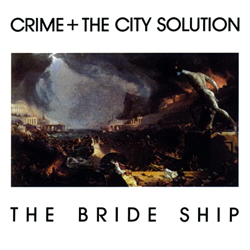 Crime & the City Solution/The Bride Ship (White Vinyl)@Limited Edition