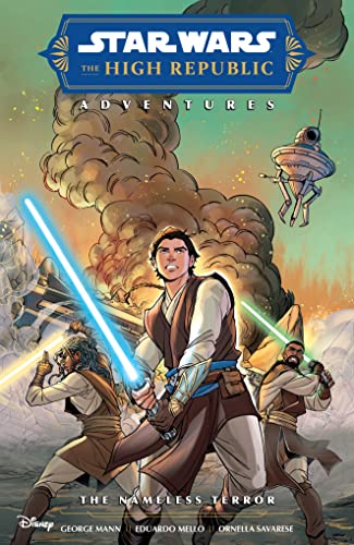 Star Wars: The High Republic Adventures - The Nameless Terror/George Mann, Eduardo Mello, and Ornella Savarese