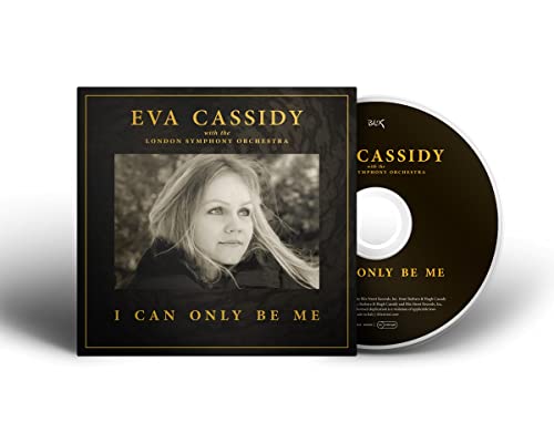 Eva Cassidy With The London Symphony Orchestra/I Can Only Be Me