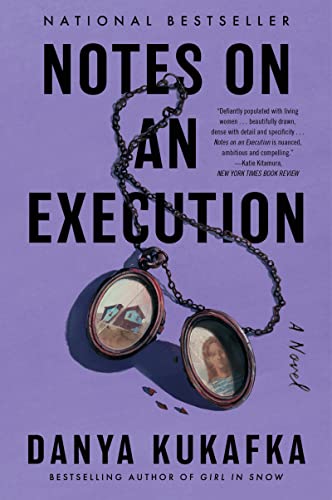 Danya Kukafka/Notes on an Execution@A Novel