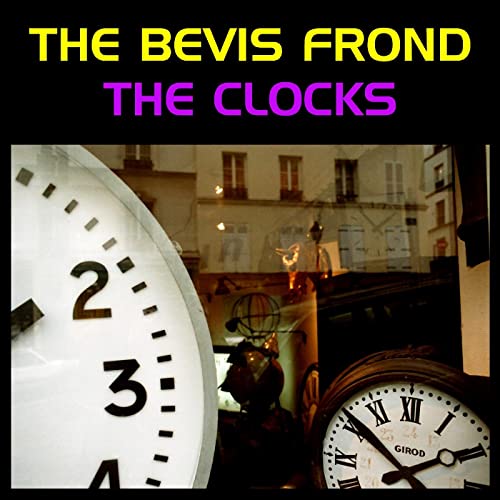 Bevis Frond/Clocks