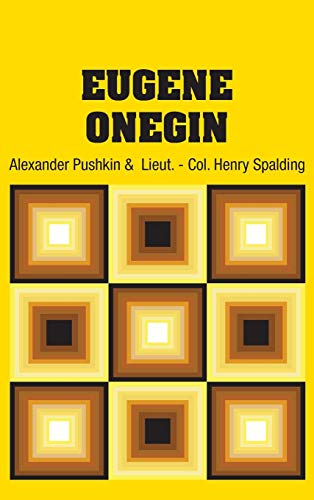 Alexander Pushkin/Eugene Onegin