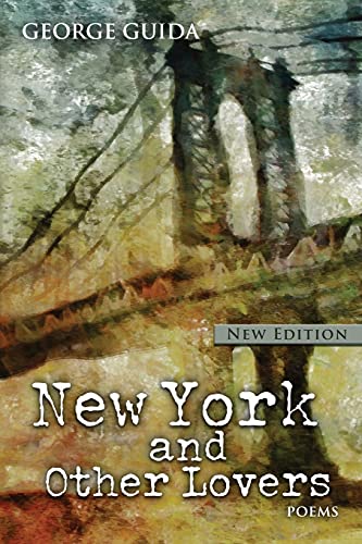 George Guida/New York and Other Lovers