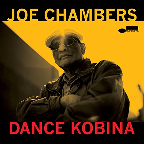 Joe Chambers/Dance Kobina