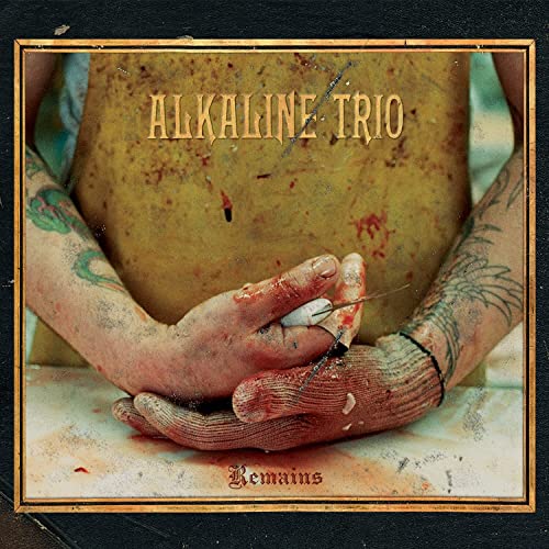 Alkaline Trio/Remains
