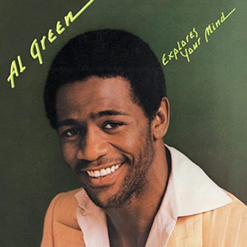 Al Green/Explores Your Mind