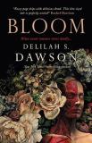 Delilah S. Dawson Bloom 