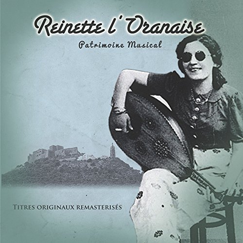 Reinette L. Oranaise/Patrimoine Musical@Import-Eu