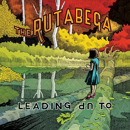 The Rutabega/Leading Up To (ORANGE VINYL)