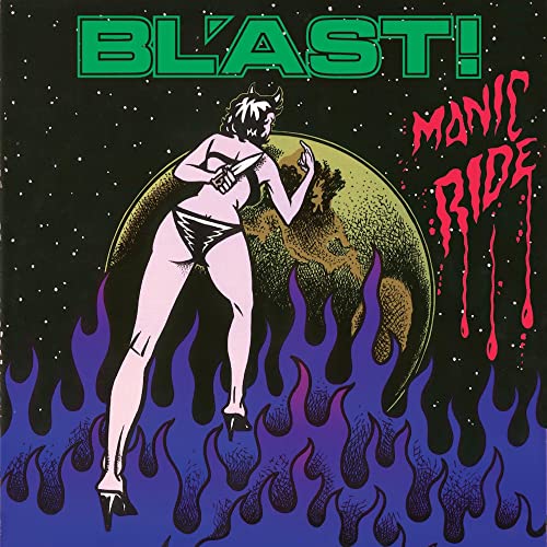 Bl'ast!/Manic Ride
