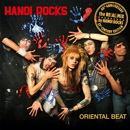 Hanoi Rocks/Oriental Beat - 40th Anniversary Re(Al)Mix