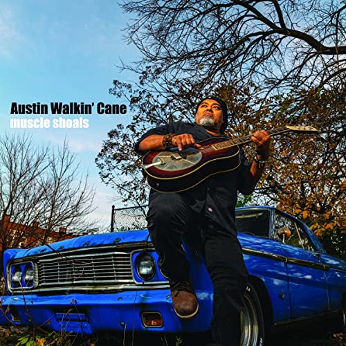 Austin Walkin' Cane/Muscle Shoals