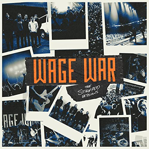 Wage War/The Stripped Sessions
