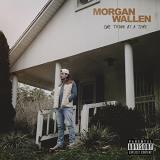 Morgan Wallen One Thing At A Time 2cd 