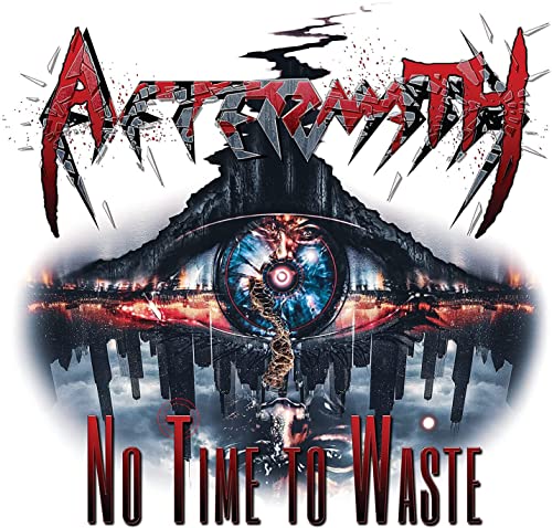 Aftermath/No Time To Waste