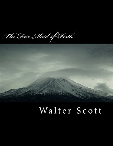 Walter Scott/The Fair Maid of Perth