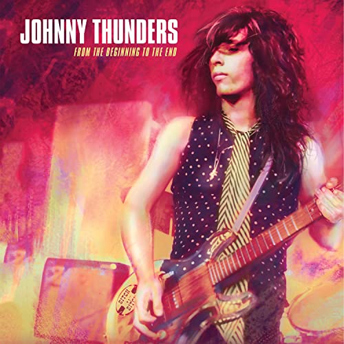 Johnny Thunders/From The Beginning To The End@Amped Exclusive