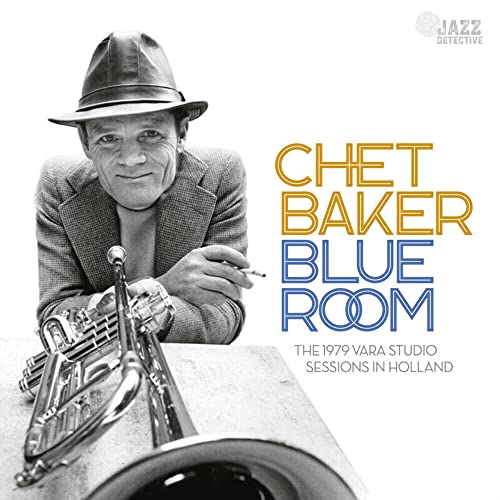 Chet Baker/Blue Room: The 1979 Vara Studio Sessions In Holland@RSD Exclusive@180g
