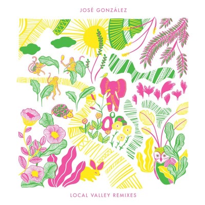Jose Gonzalez/Local Valley Remixes (Yellow Vinyl)@RSD Exclusive / Ltd. 1350