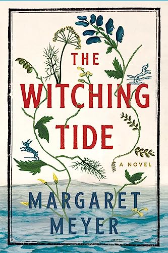 Margaret Meyer/The Witching Tide