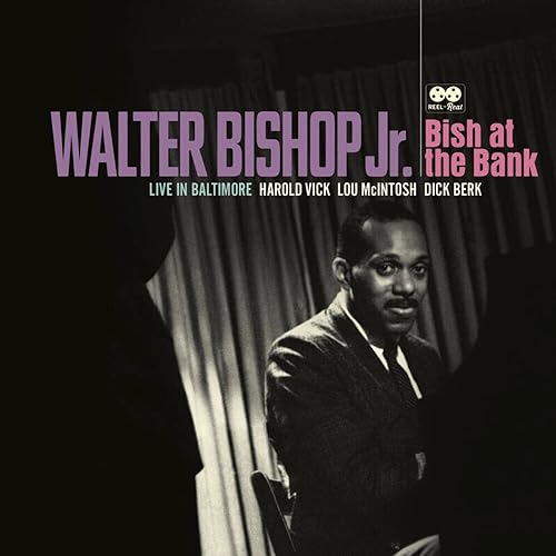 Walter Bishop, Jr./Bish At The Bank  Live In Baltimore@RSD Exclusive