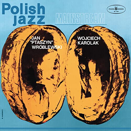 Wojciech Karolak & Jan ''Ptaszyn'' Wroblewski/Mainstream (Blue Vinyl)@RSD PL Exclusive / Ltd. 300@LP